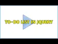 To-do list in jQuery 6 Solutions