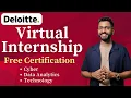 Deloitte Virtual Internship 2025 Free Certificate Apply Now