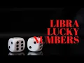 Libra July 2021 Lucky Numbers