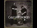 Ceza  & Killa Hakan -  Üzerimizde Gözler 2008