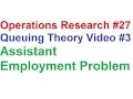 Operations Research Tutorial Queuing Theory Employment Problem
