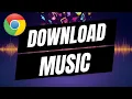 Download Lagu How To Download Music With Chrome On Your Phone (Quick \u0026 Easy)