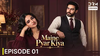 Maine Pyar Kiya | Episode 1 | Khushal Khan & Mamya Jafri | New Blockbuster Pakistani Drama | FE1X