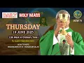 Download Lagu THURSDAY HOLY MASS 19 JUNE 2025 11TH WEEK IN ORDINARY TIME I by Fr  Albert MSFS #holymasstoday #dail
