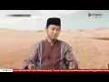 Download Lagu LIVE Sejarah Karbala - Ust. Wira Mandiri Bachrun \u0026 Ust. Ammi Nur Baits, S.T., B.A.