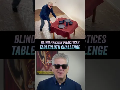 Blind Person Practices The Tablecloth Challenge