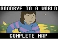 Download Lagu [ Goodbye To A World ] UNDERTALE MAP COMPLETE