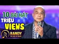 Download Lagu 10 Ca Khúc Triệu Views Hay Nhất Của RANDY - Nhạc Vàng Vừa Nghe Đã Nghiện