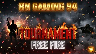 FreeFire Rn gaming 94 Tournaments Video update