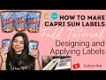 How To Make Capri Sun Labels How To A Capri Sun Label Canva Cricut Design Space