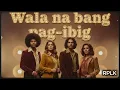 Wala Na Bang Pag-Ibig - (Soul Cover)