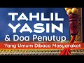 Download Lagu Tahlil Yasin dan Doa Lengkap - Yang Umum di Masyarakat