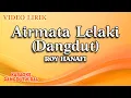 Download Lagu Roy Hanafi - Airmata Lelaki Dangdut (Official Video Lirik)