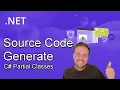 Source Code Generate Partial Classes in C