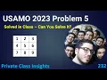 Crush USAMO 2023 Problem 5 AIME USAJMO 2025 Prep Starts Here
