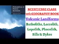 P5C3 Intrusive Volcanic Landforms - Batholiths Laccolith Lopolith Phacolith Sills Dykes