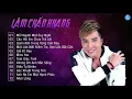 Download Lagu Lâm Chấn Khang 2018 | Tuyển Chọn Những Ca Khúc Hay Nhất Của Lâm Chấn Khang