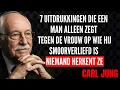 Lagu 7 zinnen die een man zegt tegen de vrouw die hij hartstochtelijk liefheeft | Carl Jung