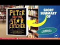 Summary of Peter and the Starcatcher by Rick Elice Book Summaries One Minute Summary