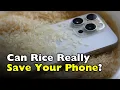 Does Putting a Wet Phone in Rice Actually Save It