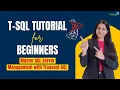 T-SQL Tutorial for Beginners Master SQL Server Management with Transact-SQL K21 Academy