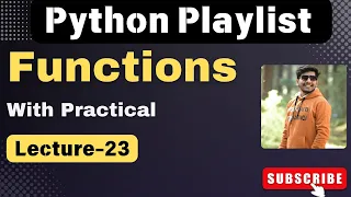 23 Python Functions Explained Basics to Advanced with Examples python playlist