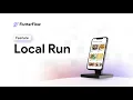 Local Run New Feature Tutorial