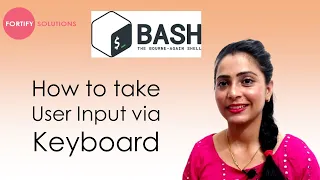 In Bash Script How to take User Input via Keyboard Bash Script tutorial Hindi fortify solutions