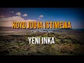 Download Lagu KOYO JOGJA ISTIMEWA - YENI INKA (LIRIK)