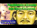 Dongeng Sunda Talaga Manggung | Kabupaten Majalengka Jawa Barat | Pc D'Story Sunda