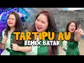 Download Lagu TARTIPU AU DJ BATAK | REMIX TIKTOK Full Bass