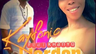 kayfonic feat khanyo ijordan
