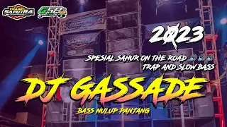 Download DJ QASIDAH GASSADE - SLOW BASS HOREG BASS NULUP BASS PANJANG Horeg Clarity by Yhaqin Saputra MP3