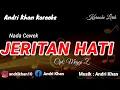 Lagu KARAOKE LIRIK VIRAL ~ JERITAN HATI ~ NADA CEWEK ~ CIPT : MEGGI Z || VERSI ANDRI KHAN