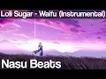 Loli Sugar - Waifu Instrumental