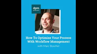 How To Optimize Your Process With Workflow Management with Marc Boscher from Unito