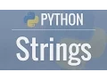 Python Tutorial for Beginners 2 Strings - Working with Textual Data