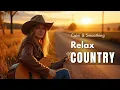 Lagu Country Music 💖 A Cozy Playlist to Help You Relax Amidst the Vastness of Nature