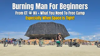 Burning Man Guide 2026 What to Bring What to Leave Everything I Learned Free Camping