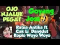 Lagu Ojo njaluk pegat! Ratna Antika feat Cak Li with English Translations!