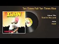 Lagu Ten Times Fall Ten Times Rise Iwan