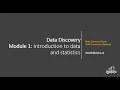 Data Discovery - Module 1 Introduction to Data Statistics