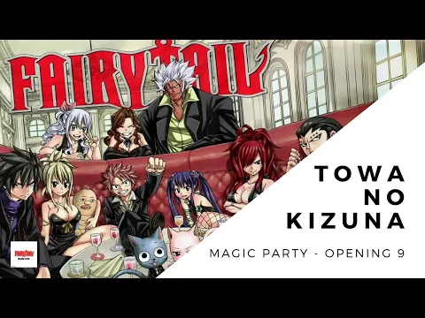 Download MP3 FAIRY TAIL OPENING 09 - Towa No Kizuna (by Another Infinity) (LYRICS)