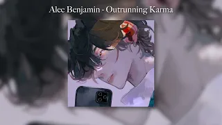 Alec Benjamin Outrunning Karma Sped Up 