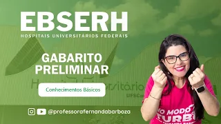 EBSERH | Gabarito Preliminar - Conhecimentos Básicos