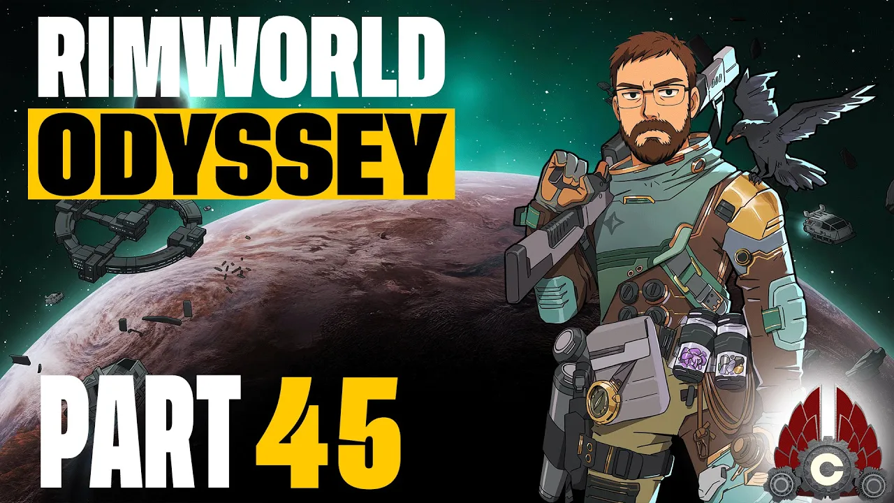 Rimworld | Odyssey Expansion | 2025 Run | Part 45