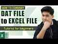 How to convert DAT file to EXCEL file