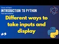 How to take user input in Python Taking User Input in Python