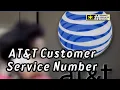 ATT Customer Service Number