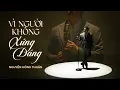 Download Lagu VÌ NGƯỜI KHÔNG XỨNG ĐÁNG (REMAKE) - NGUYỄN HỒNG THUẬN | Đã để anh ở lại thì phải thật hạnh phúc...